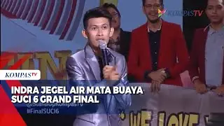 Indra Jegel  Air Mata Buaya SUCI 6 Grand Final