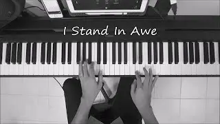 I STAND IN AWE - Piano Instrumental