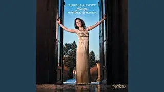 Handel: Chaconne in G Major, HWV 435 (Version 4)