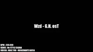 【Nu-STYLE GABBA】Wzd - G.H. osT
