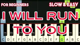 THE HILLSONG MUSIC - I WILL RUN TO YOU | SLOW & EASY PIANO TUTORIAL