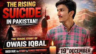 The Dark Truth Behind Pakistan's Rising Suicide Rates | Mental illness