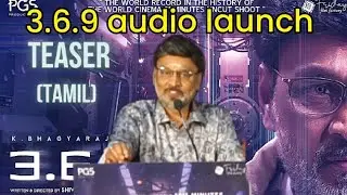 3.6.9 audio launch k bhagyaraj