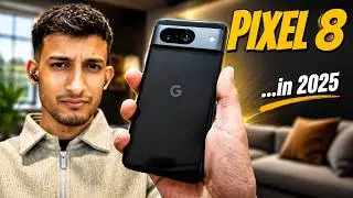 Google Pixel 8 в 2025 году! По-прежнему чемпион по соотношению цены и качества?