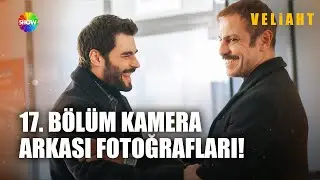 #Veliaht’ın 17. bölümünün kamera arkası fotoğrafları 🎬😍