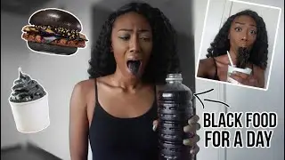 I only ate BLACK FOODS for 24 HOURS (literally disgusting..)