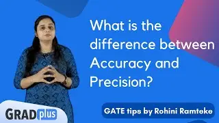 What is the difference between Accuracy & Precision? Electrical & Electronic Measurements for GATE.