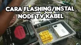 OPTICAL RECEIVER NODE TV KABLE #PASANGNODETVKABLE #FLASHINGNODETVKABEL #CATV