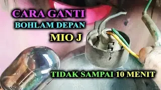 Cara Mengganti Bohlam Depan Mio Cuma 10 Menit