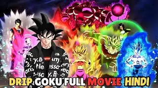 Drip Goku 117 Full Movie Hindi HD 