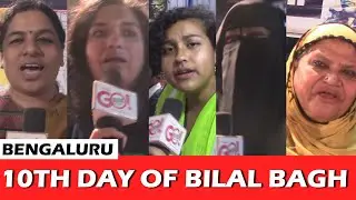 10TH DAY OF BILAL BAGH IN BENGALURU | WOMEN PROTESTING AGAINST CAA-NRC-NPR