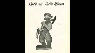 Roll On Rolla Miners (1951) - Lester E. Cox