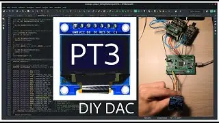 DAC display - DIY AUDIO DAC pt. 3 | VIDEO29