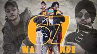 MP67 WALE MUNDE || RAJDEEP & HARRY ft. SRB || PROD. BY MICKEY || OFFICIAL VIDEO || PUNJABI RAP 2020