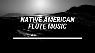 Circle - Native American Flute Music: Shamanic Astral | Indigenous Brotherhood | Coyote Bear Wolf