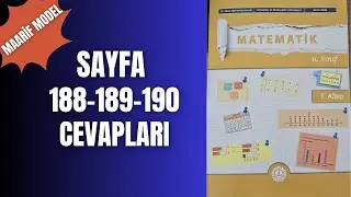 6. SINIF MATEMATİK DERS KİTABI SAYFA 188, 189ve 190 CEVAPLARI ( YENİ MAARİF MODEL )