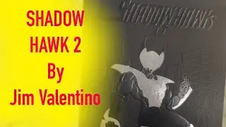 SHADOWHAWK 2 by Image Comics founder Jim Valentino