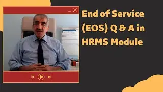 End of Service (EOS) Q&A in HRMS Module in Hinawi Software