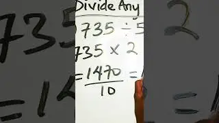 Divide any number by 5 in two Easy steps. #mathhack #zibamathhack