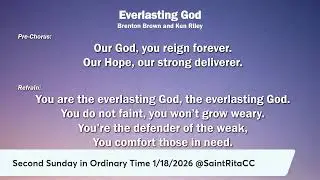 Second Sunday in Ordinary Time 1/18/2026 9:00am Saint Rita Catholic Church.