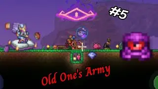 (Terraria ตัดน้อยเน้นสาระ) เล่นกิจกรรมOld One's Army #5 #terraria
