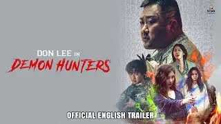 DEMON HUNTERS - Official Trailer | Don Lee, Seohyun, Lee Da-wit | Korean Horror Action Movie