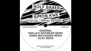 Rolf Saxer x Simon Kwe - Ritual (Matija's D&auml;ydream Remix) - Hardau Records, 2018