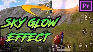 HOW TO ADD SKY GLOW EFFECT IN PUBG MOBILE MONTAGE  | SKY GLOW EFFECT PUBG PREMIERE PRO | SKY GLOW