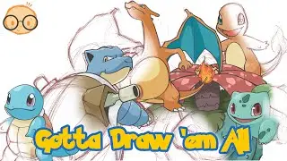 Gotta Draw 'em All! Attempting to draw ALL Pok&eacute;mon! (Part 1)