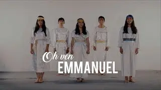 Coreografía - Oh ven emmanuel