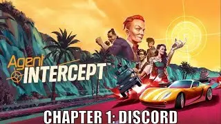 Agent Intercept Full Gameplay Part 1 - Chapter 1: Discord (No Commentary)