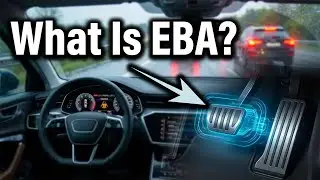 What Is EBA? - Emergency Brake Assist Safety Feature