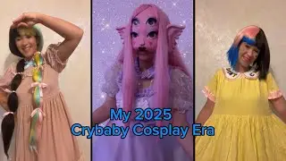 My 2025 Crybaby Cosplay Era