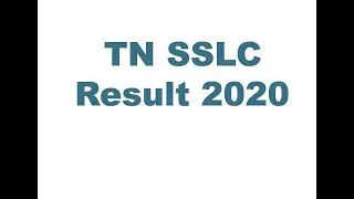 TN 10th Result 2020, TN SSLC Result 2020