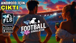 Football Life Simulator Android İ&ccedil;in &Ccedil;ıktı! İlk inceleme | Oyuncu kariyerli mobil futbol oyunu