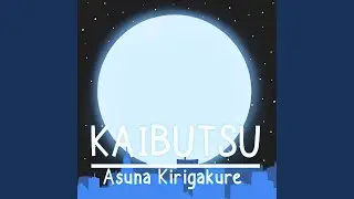 Kaibutsu (From 