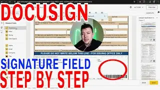 ✅  How To Add Signature Field In Docusign 🔴