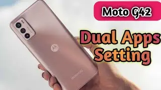 How To Enable Clone App In Moto G42, Dual App Enable In Moto G42, Moto G42 Mein Clone App