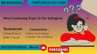 Syllogism Complemenatry Pairs | SSC | Banking | Reasoning | How to Choose Either Or , Neither Nor |