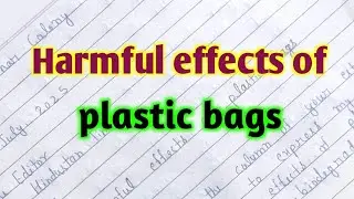 Letter to the editor about harmful effects of plastic bags | letter writing in English
