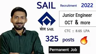 SAIL recruitment 2022 🔥 Junior Engineer/OCT | 325 posts | CTC : 8.65 LPA | Permanent Job | Fresher