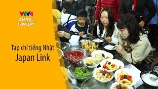Japanlink - 28/02/21 - Trải nghiệm thi&ecirc;n đường đồ ăn vặt tại Hải Ph&ograve;ng | VTV4