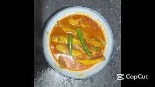 Bele Fish Curry(বেলে মাছের ঝোল)