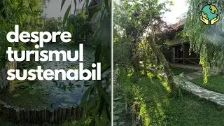 Turismul sustenabil - ce este?