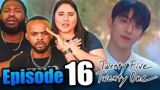 THE BEST DRAMA EVER😭 | Twenty-Five Twenty-One Episode 16 Reaction | 2521 스물다섯 스물하나