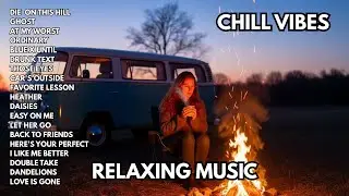 Positive Vibes Music 2026💗🎧|| New English Songs That Will Make You Feel Everything - Beautiful songs