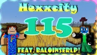 Abruptes Aufnahmeende (feat. Baloinser) - HEXXCITY #115 [HD]