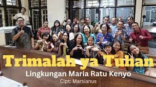 Trimalah ya Tuhan || Nyanyian Persiapan Persembahan || Gaya Betawi || Kor Maria Ratu Kenyo
