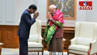 CM KCR Meeting with Narendra Modi | hmtv Telugu News