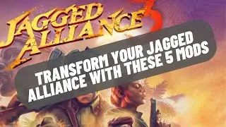 Jagged Alliance 3 | More AWESOME mods.
